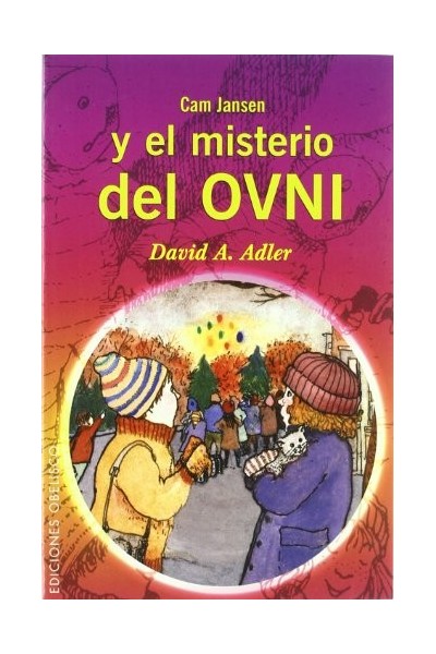 Cam Jansen Y El Misterio Del Ovni (Primera edición)